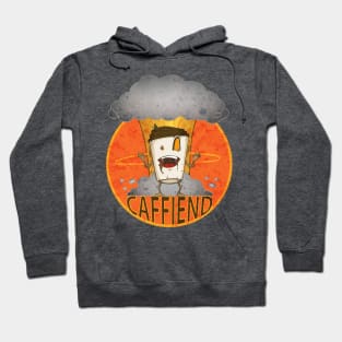 Caffiend Hoodie